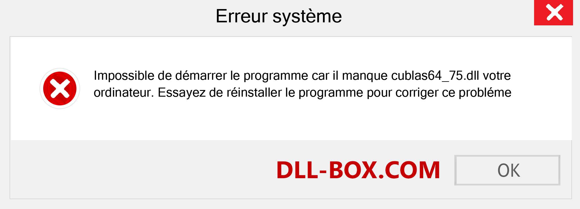 Le fichier cublas64_75.dll est manquant ?. Télécharger pour Windows 7, 8, 10 - Correction de l'erreur manquante cublas64_75 dll sur Windows, photos, images